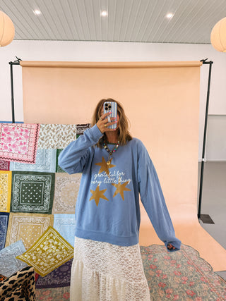 ETTA OG | grateful for every little thing sweatshirt - denim