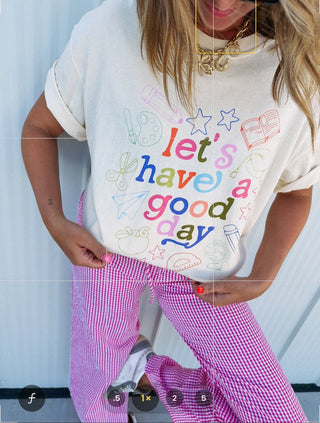 ETTA OG | let's have a good day teacher graphic tee - ivory / multicolor