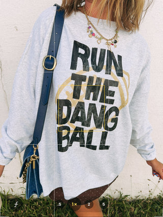 ETTA OG | run the dang ball sweatshirt - ash