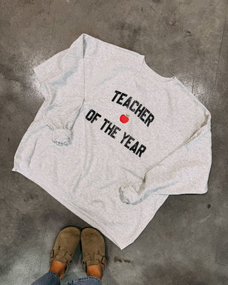 ETTA OG | teacher of the year sweatshirt - ash