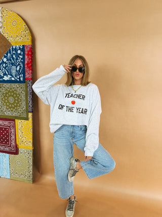 ETTA OG | teacher of the year sweatshirt - ash